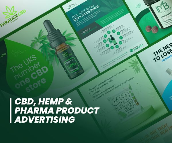 CBD, Hemp & Pharmaceutical Product Advertising Campaign